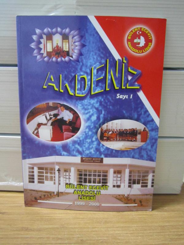Bülent Ecevit Anadolu Lisesi AKDENİZ Dergisi - Sayı 1 (1999-2000)