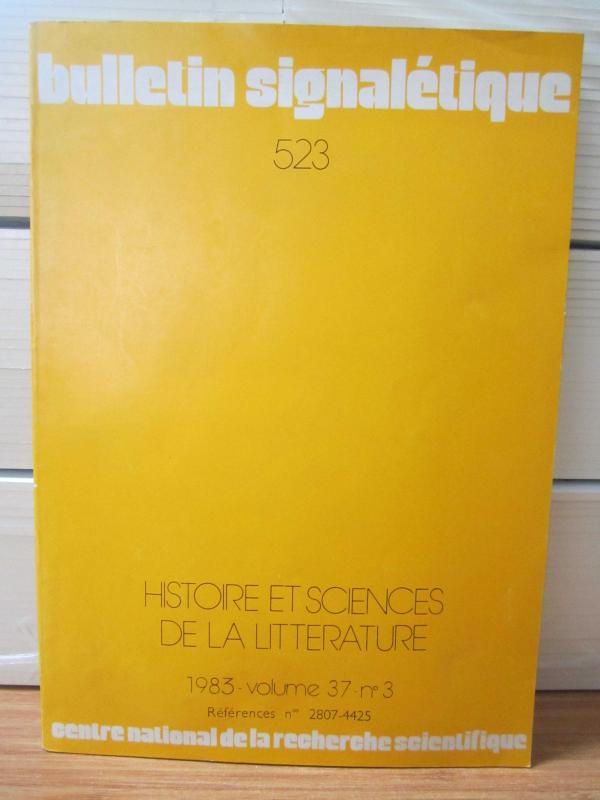 Bulletin Signaletique - Histoire et Sciences de la Litterature - Vol 37 No 3 - 1983 - References Nos 2807- 4425