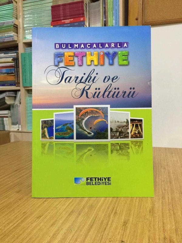 Bulmacalarla Fethiye Tarihi ve Kültürü / Fethiye Belediyesi