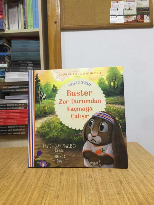 Buster Zor Durumdan Kaçmaya Çalışır - Küçük Kalpler için İyi Haberler [Ciltli - Şömizli]
