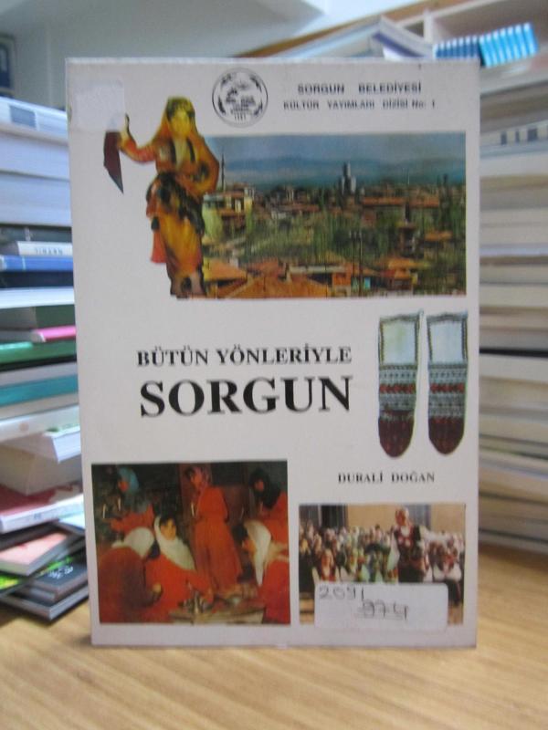 Bütün Yönleriyle Sorgun