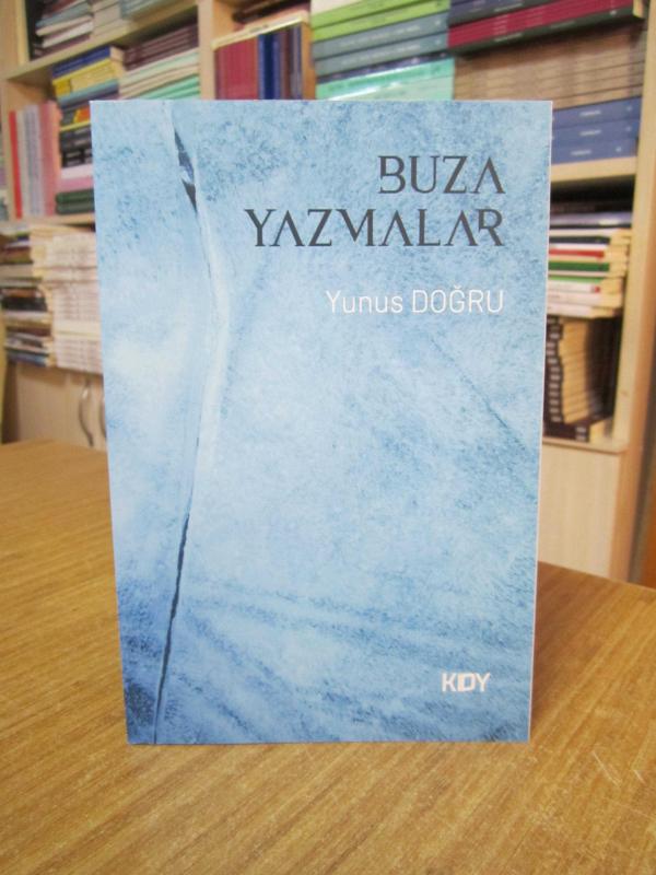 Buza Yazmalar - Yunus Doğru