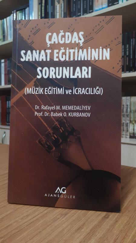 Çağdaş Sanat Eğitiminin Sorunları (Müzik Eğitimi ve İcracılığı)