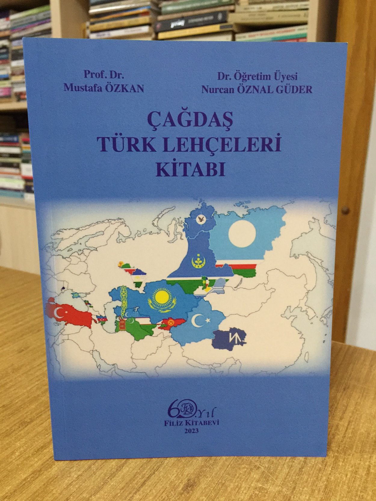Çağdaş Türk Lehçeleri Kitabı - Prof. Dr. Mustafa Özkan & Dr. Öğr. Üyesi Nurcan Öznal Güder