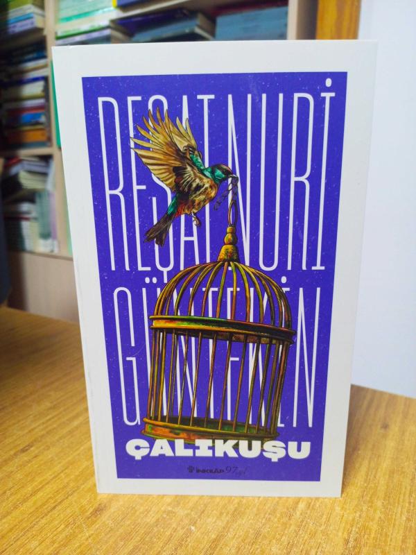 Çalıkuşu - Reşat Nuri Güntekin