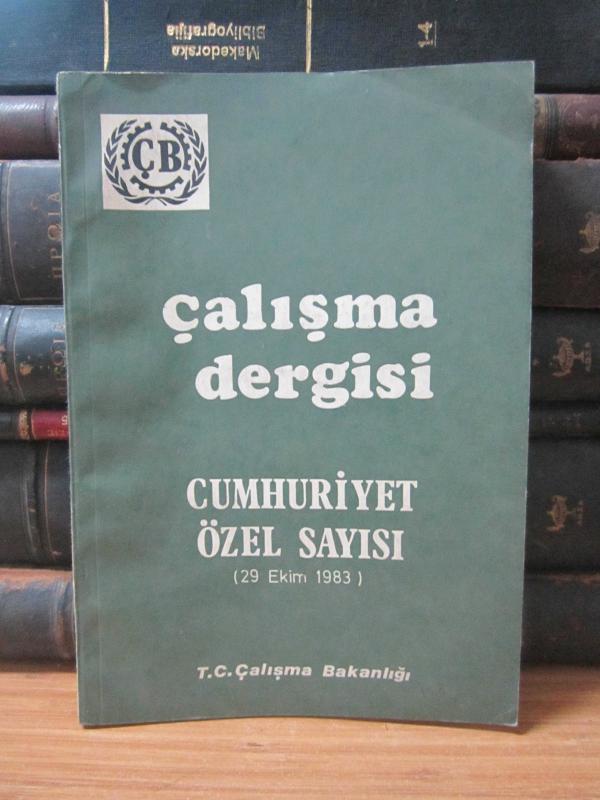 Çalışma Dergisi - Ekim 1983 - TC Çalışma Bakanlığı