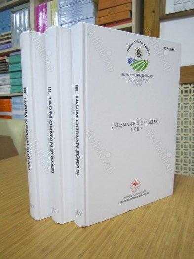 Çalışma Grup Belgeleri 3 CİLT TAKIM - III. Tarım Orman Şurası 18-21 Kasım 2019 Ankara