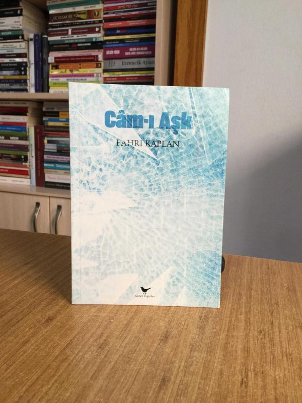 Cam-ı Aşk - Fahri Kaplan