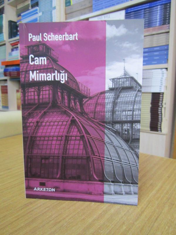 Cam Mimarlığı - Paul Scheerbart
