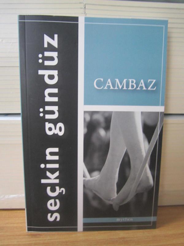 Cambaz - Seçkin Gündüz