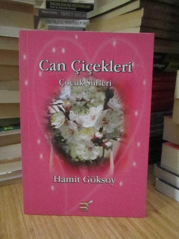 Can Çiçekleri -Çocuk Şiirleri-