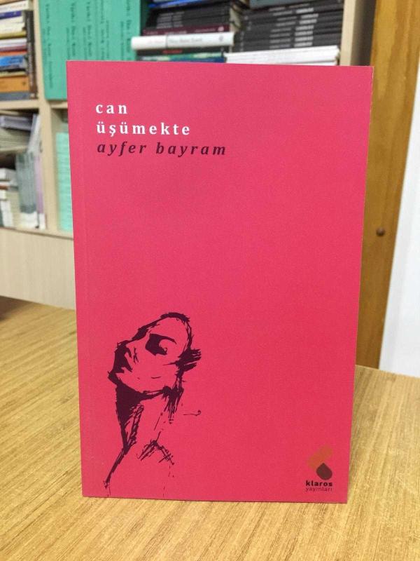 Can Üşümekte - Ayfer Bayram
