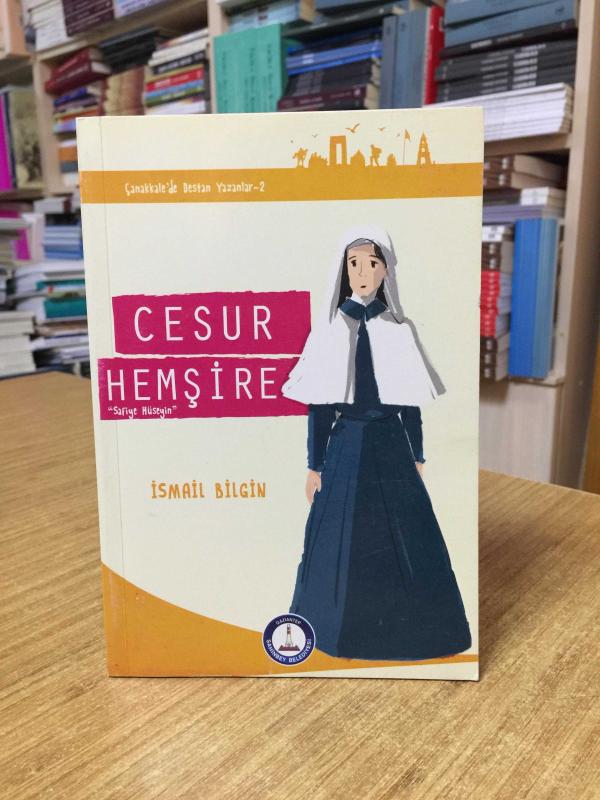 Çanakkale'de Destan Yazanlar 2 : Cesur Hemşire Safiye Hüseyin