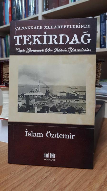 Çanakkale Muharebelerinde Tekirdağ