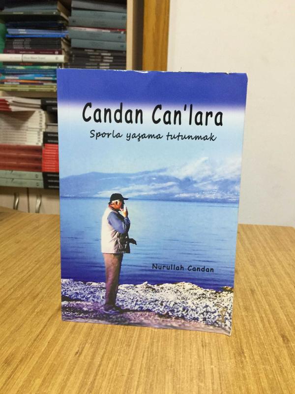 Candan Can'lara Sporla Yaşama Tutunmak - Nurullah Candan