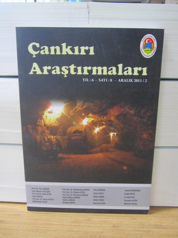 Çankırı Araştırmaları - Yıl 6 Sayı 8 - Aralık 2011/2 - Dr. Rıfkı Kamil Urga Çankırı Araştırmaları Merkezi