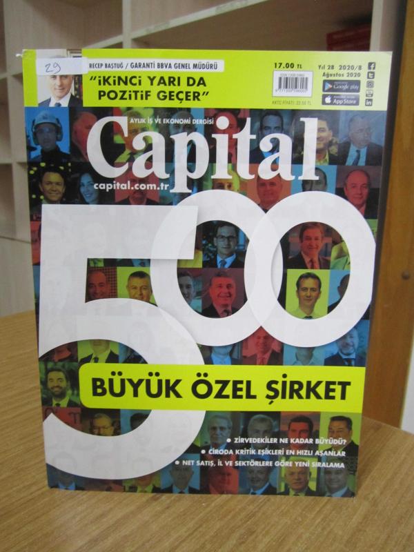 CAPITAL Aylık İş ve Ekonomi Dergisi - Ağustos 2020 [ 500 Büyük Özel Şirket ]