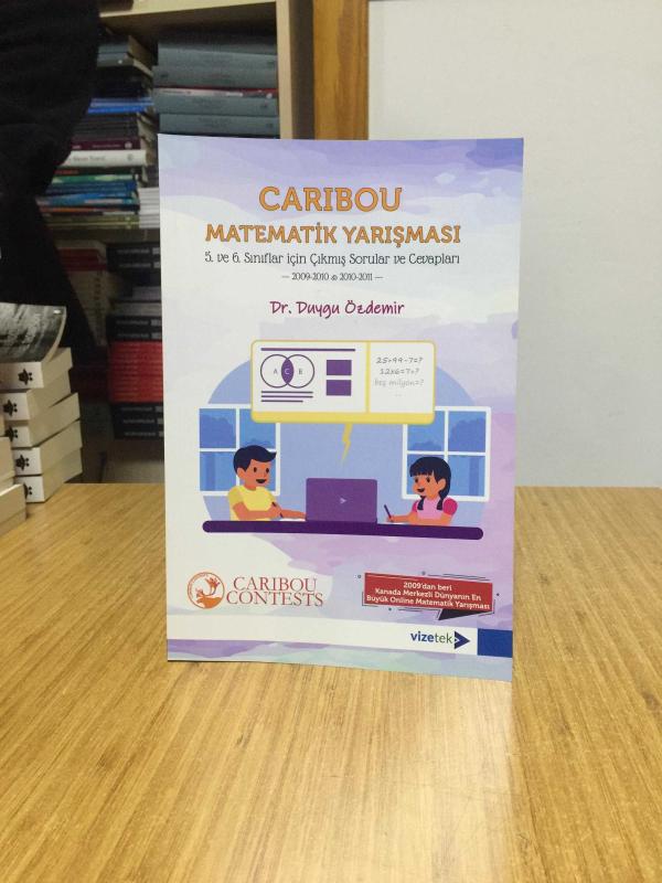 Carıbou Matematik Yarışması 5. VE 6. Sınıflar için Çıkmış Sorular ve Cevapları (2009-2010 & 2010-2011)