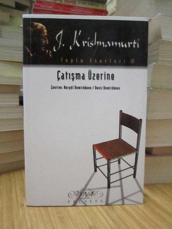 Çatışma Üzerine - J. Krishnamurti