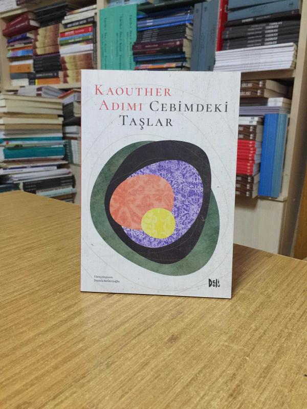 Cebimdeki Taşlar - Kaouther Adimi