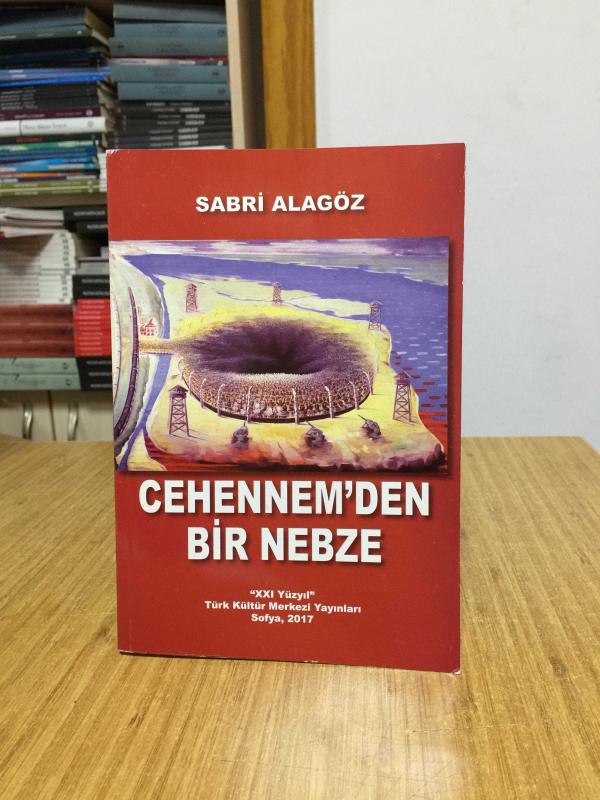 Cehennem'den Bir Nebze - Sabri Alagöz