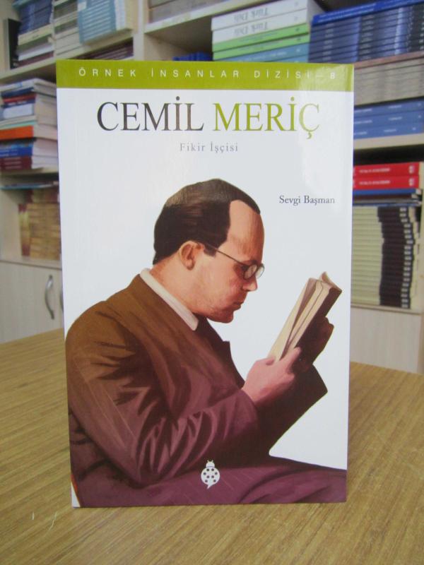 Cemil Meriç Fikir İşçisi - Örnek İnsanlar Dizisi 8