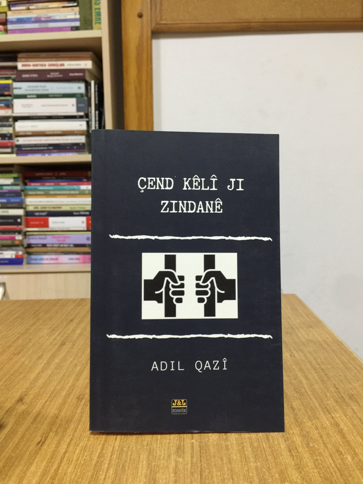 Çend Kêlî Ji Zindanê - Adil Qazî