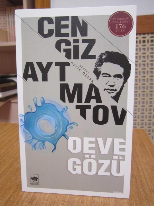 Cengiz Aytmatov - Deve Gözü