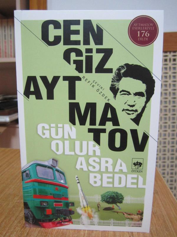 Cengiz Aytmatov - Gün Olur Asra Bedel