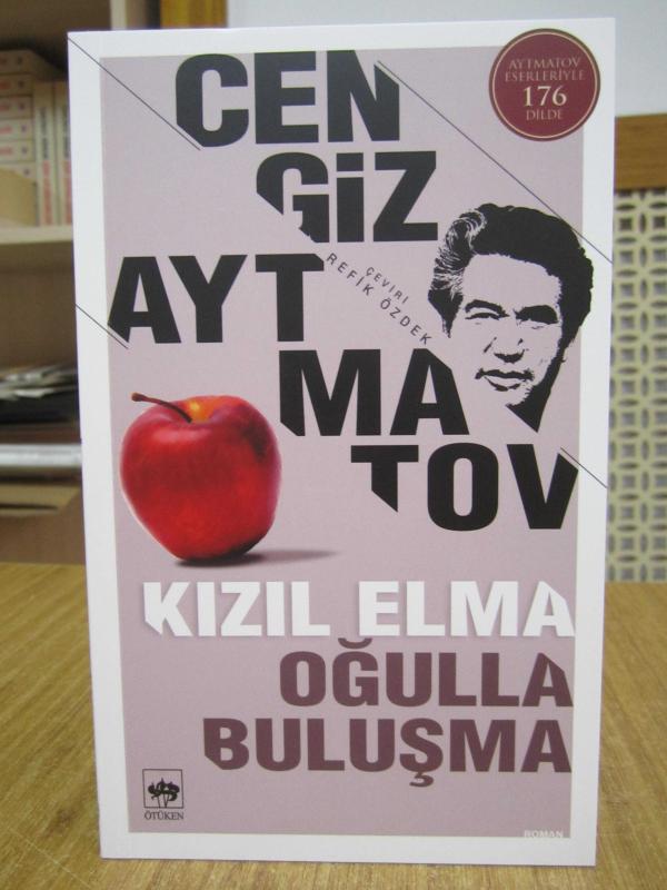 Cengiz Aytmatov - Kızıl Elma Oğulla Buluşma
