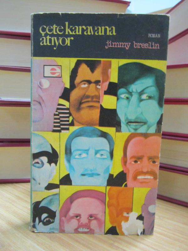 Çete Karavana Atıyor - Jimmy Breslin