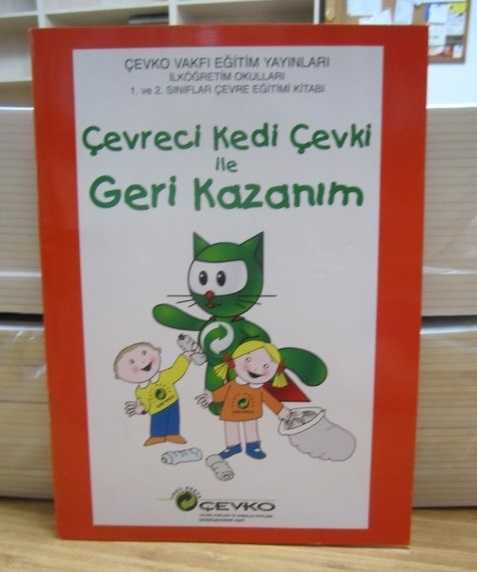 Çevreci Kedi Çevki ile Geri Kazanım - 1. ve 2. Sınıflar Çevre Eğitimi Kitabı