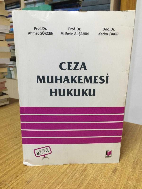 Ceza Muhakemesi Hukuku [8.Baskı] - Adalet Yayınevi