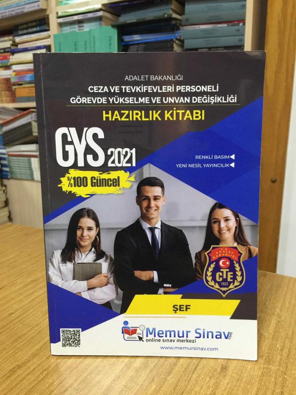 Ceza ve Tevkifevleri Personeli GYS 2021 ŞEF Hazırlık Kitabı / Memur Sınav