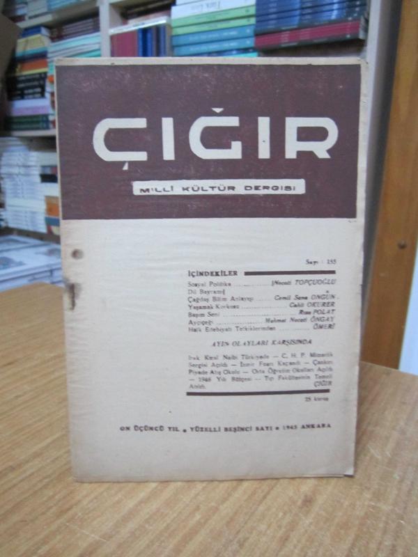 Çığır Milli Kültür Dergisi - SAYI 155 - EKİM 1945