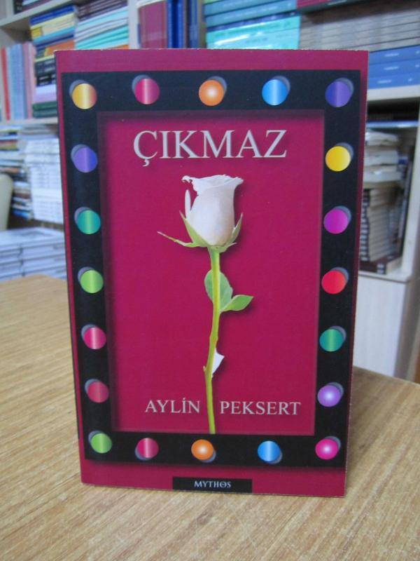 Çıkmaz - Aylin Peksert