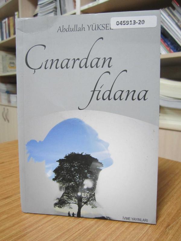 Çınardan Fidana - Abdullah Yüksel