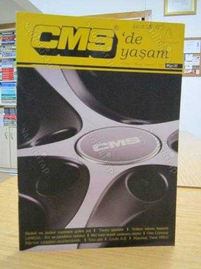 CMS'de Yaşam Dergi - Sayı 33 - Nisan Mayıs Haziran 2014