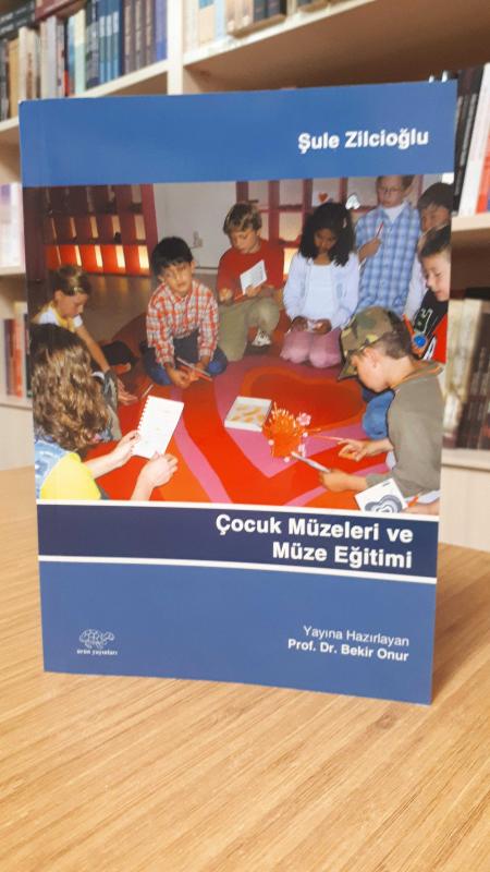 Çocuk Müzeleri ve Müze Eğitimi