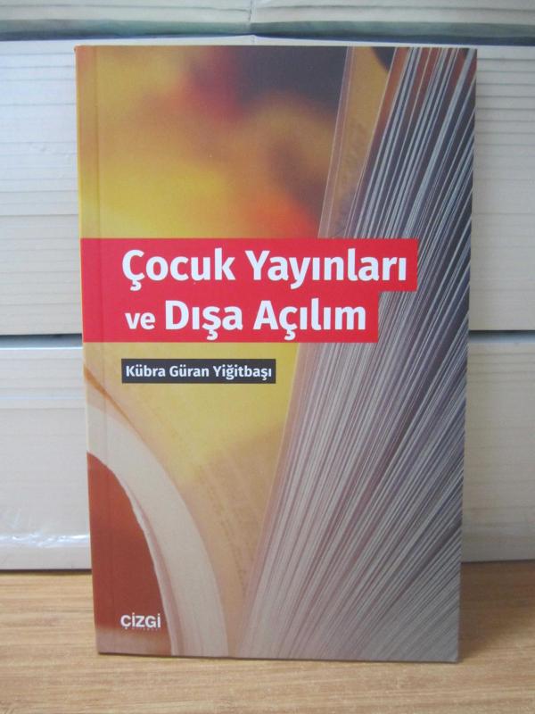 Çocuk Yayınları ve Dışa Açılım - Kübra Güran Yiğitbaşı