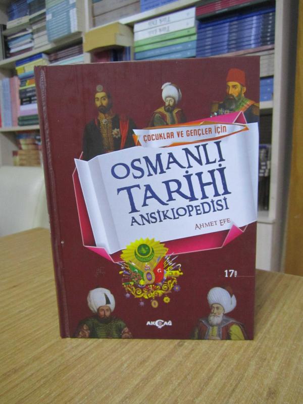 Çocuklar ve Gençler İçin Osmanlı Tarihi Ansiklopedisi [Ciltli - 17.Baskı]