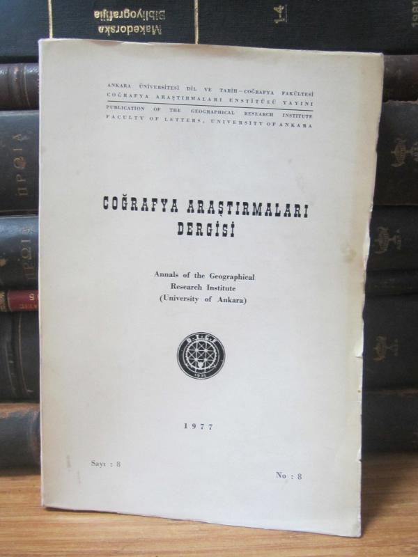 Coğrafya Araştırmaları Dergisi - Sayı 8 - 1977 - Atatürk Üni. DTCF Coğrafya Araştırmaları Enstitüsü