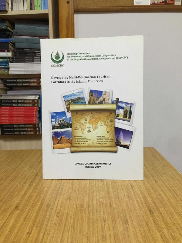 COMCEC Developing Multi-Destination Tourism Corridors In the Islamic Countries (October 2019)