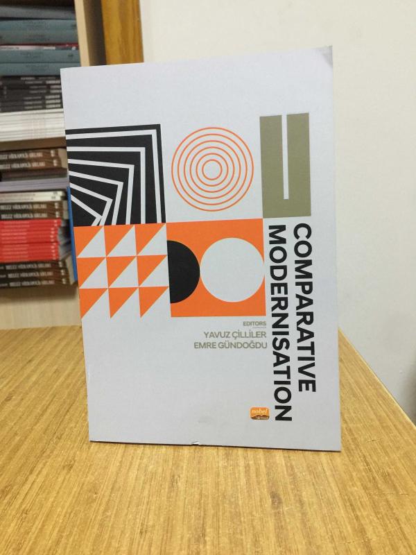 Comparative Modernisation - Editors: Yavuz Çilliler & Emre Gündoğdu