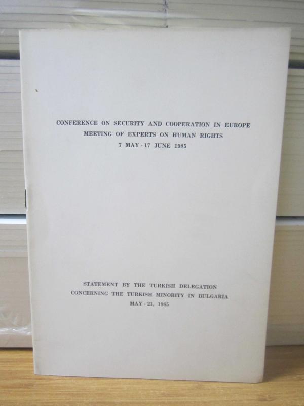 Conference on Security and Cooperation in Europe Meeting of Experts on Human Rights 7 May - 17 June 1985