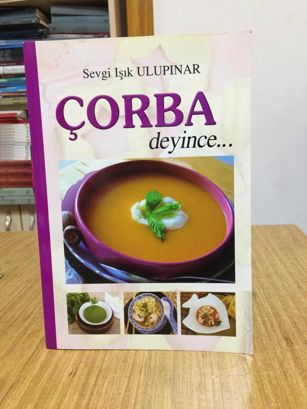 Çorba Deyince - Sevgi Işık Ulupınar