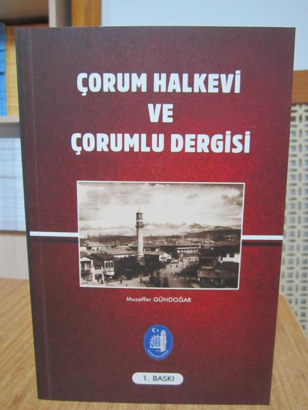 Çorum Halkevi ve Çorumlu Dergisi