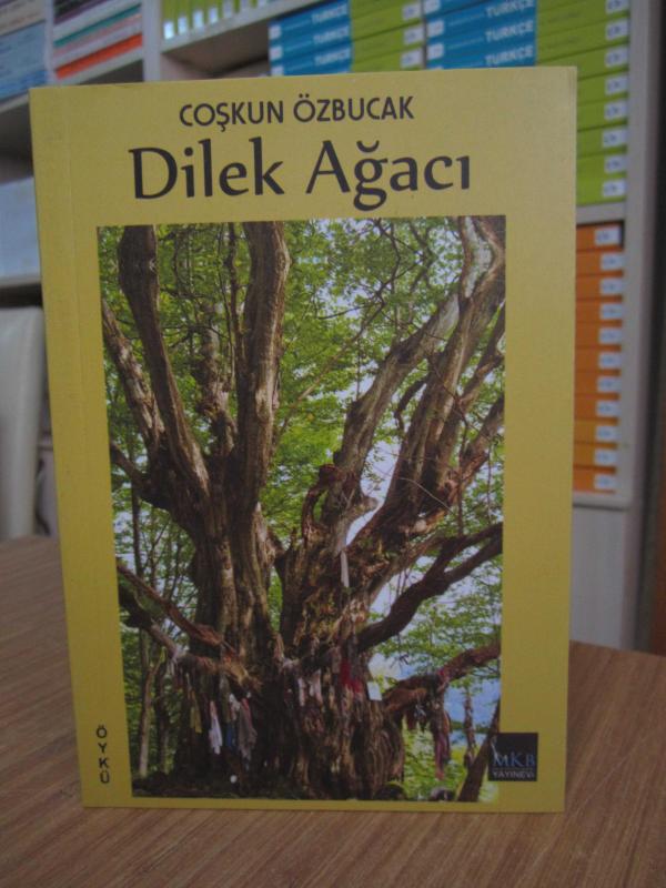 Coşkun Özbucak - Dilek Ağacı