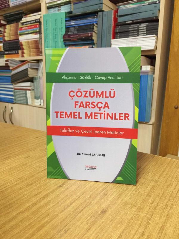 Çözümlü Farsça Temel Metinler