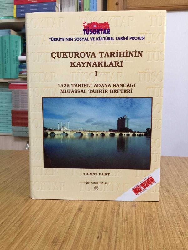 Çukurova Tarihinin Kaynakları 1 [Ciltli - Şömizli]